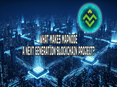 WHAT MAKES MAPNODE A NEXT GENERATION BLOCKCHAIN ​​PROJECT?